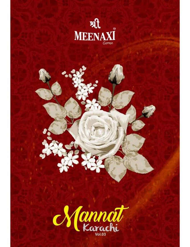 Meenaxi Mannat Karachi Vol-3 Series 3001-3010 Pure Cotton Suit