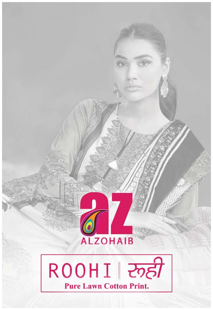 Alzohaib Roohi Vol-3 series 301-306 Pure Lawn Cotton suit