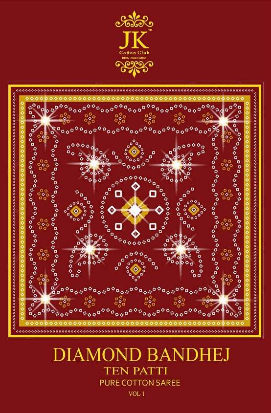 JK Diamond Bandhej Ten Patti Vol-1 series 101-110 pure cotton saree