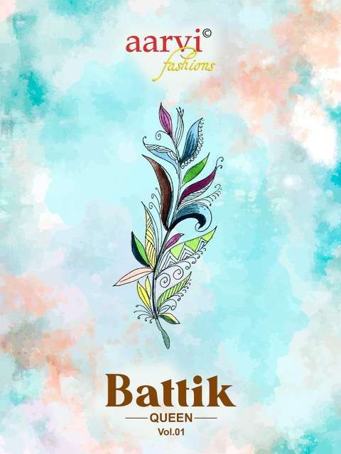  Aarvi Batik Queen vol-1 series 7041-7050 Heavy Cotton Cambric readymade suit 