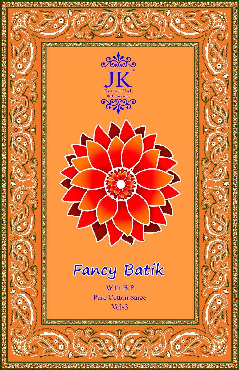 JK Fancy Batik Vol-3 series301-312 Pure Cotton Printed saree