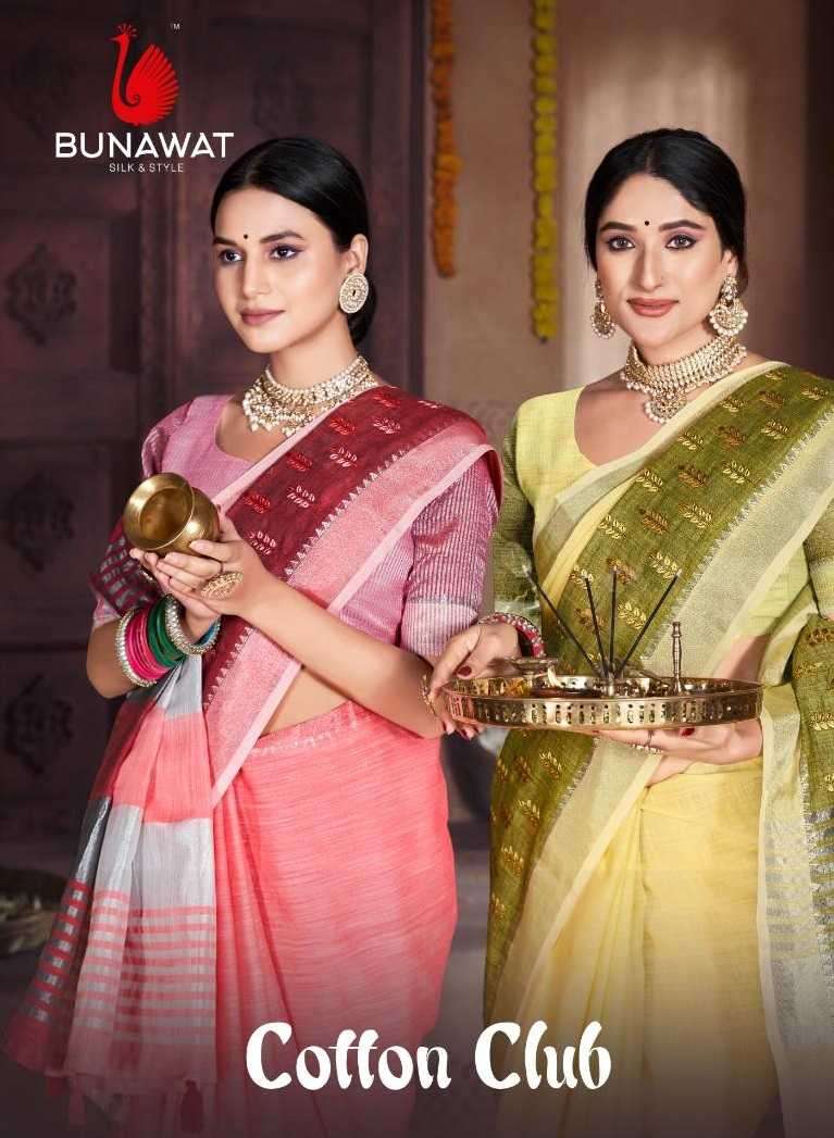 bunawat Cotton Club series 1001-1008 Linen Cotton saree