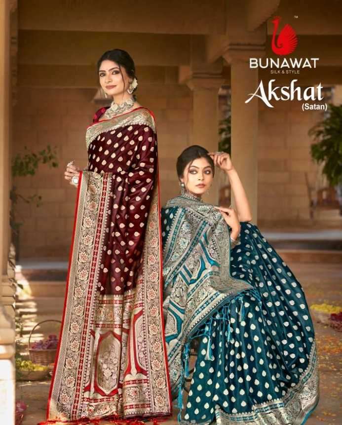 bunawat akshat series 1001-1006 Satin Silk saree