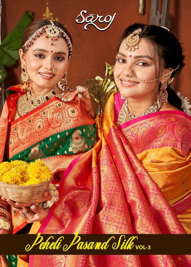 Saroj Peheli pasanad silk vol.3 series 1001-1006 50*600 silk saree