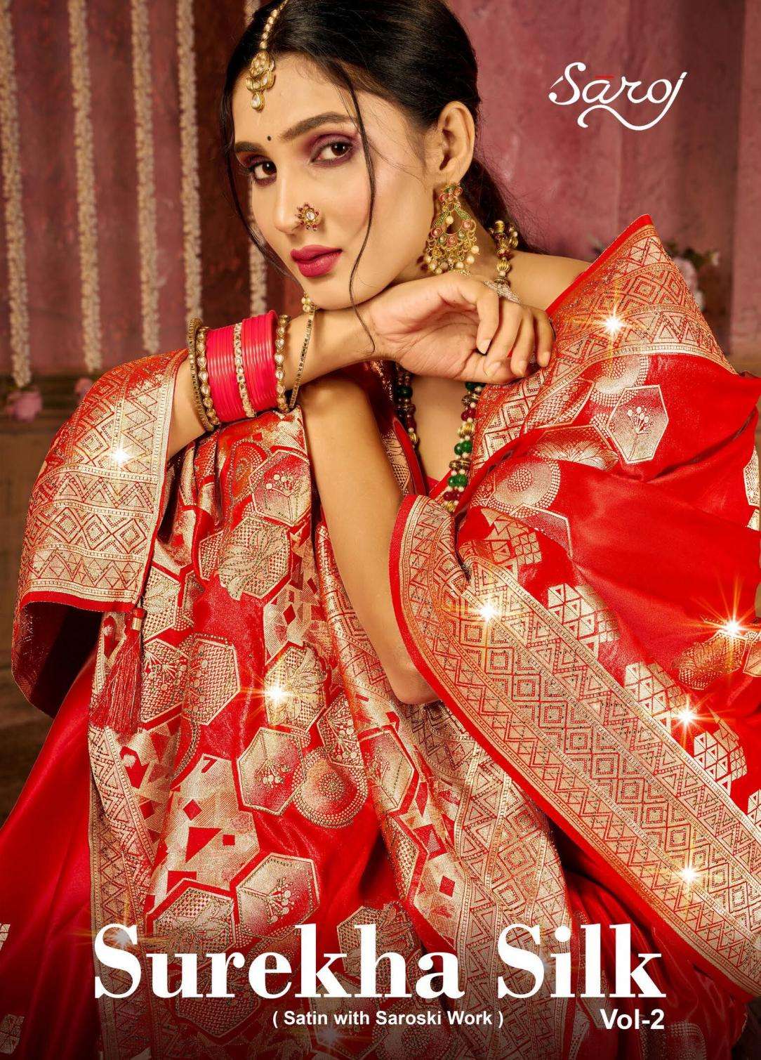 Saroj Surekha Silk vol-2 series 1001-1006 Satin silk wholesale saree