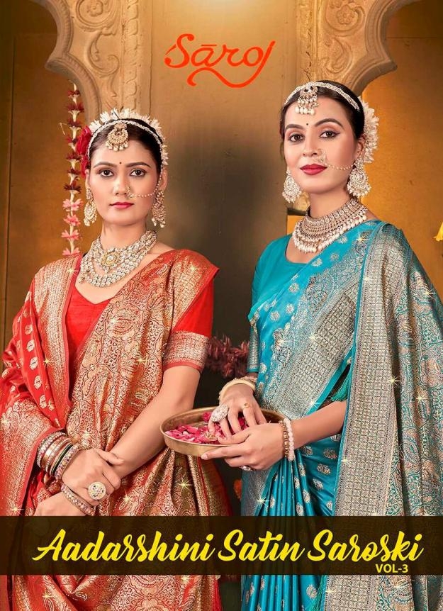 Saroj Aadarshini satin saroski vol.3 series 1001 to 1004 Satin silk saree in wholesale surat