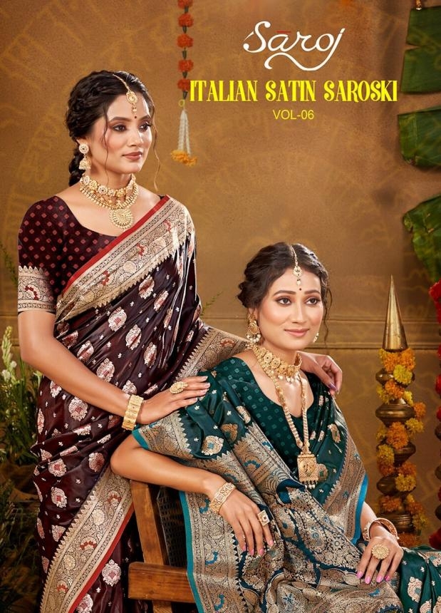 Saroj Italian silk saroski vol.6 series 1001 to 1006 satin silk saree in wholesale surat