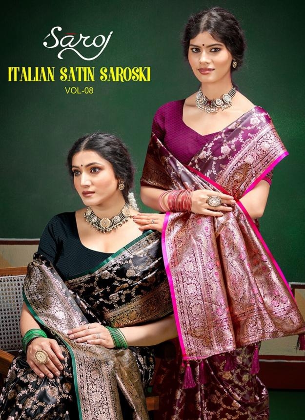 Saroj Italian silk saroski vol.8 series 1001 to 1006 satin silk saree in wholesale surat