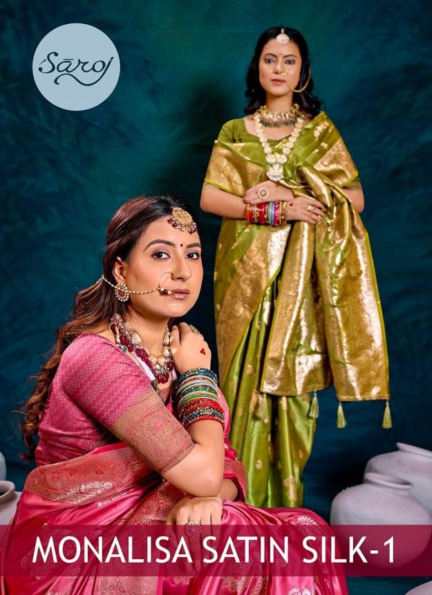Saroj Monalisa Satin silk vol.1 series 1001 to 1004 Satin silk saree in wholesale surat