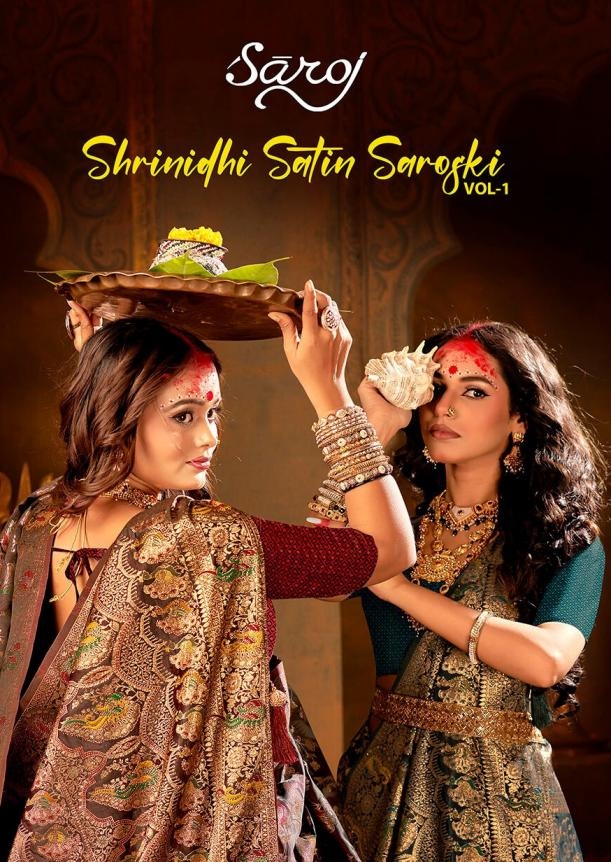 Saroj Shrinidhi satin saroski vol.1 series 1001 to 1004 satin silk saree in wholesale surat