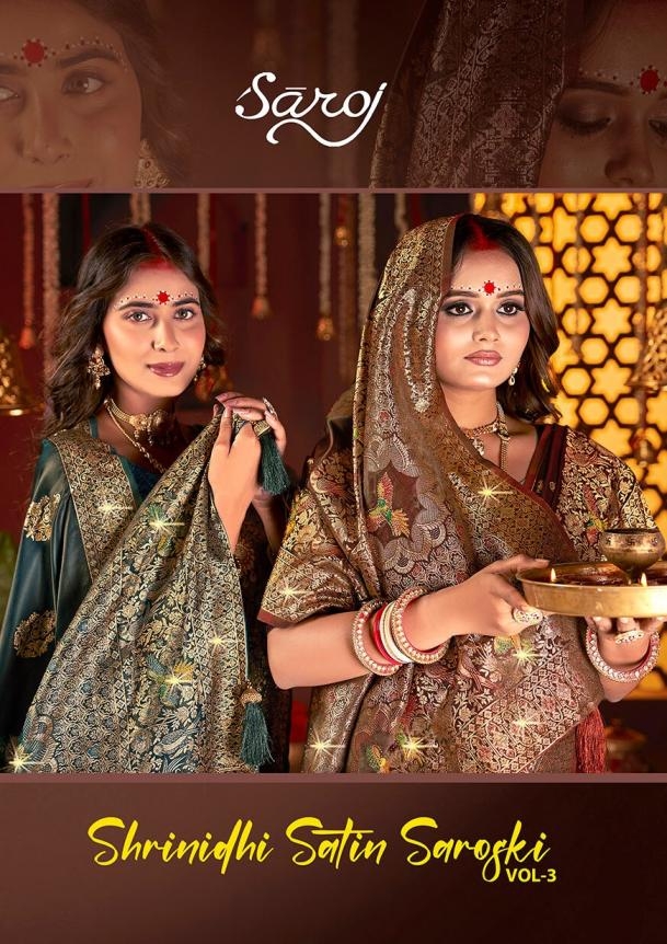 Saroj Shrinidhi satin saroski vol.3 series 1001 to 1005 satin silk saree in wholesale surat