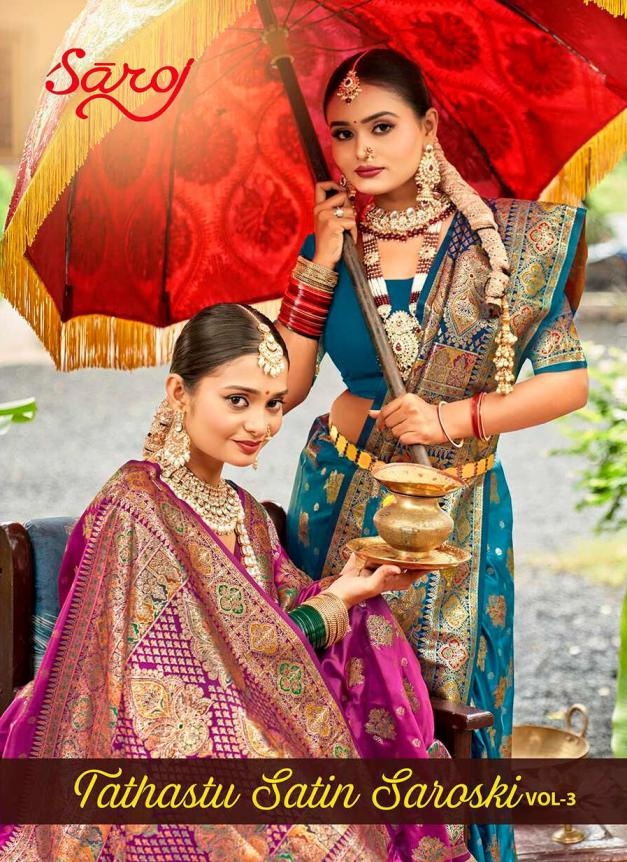 Saroj Tathastu satin silk vol.3 series 1001 to 1006 satin silk saree in wholesale surat