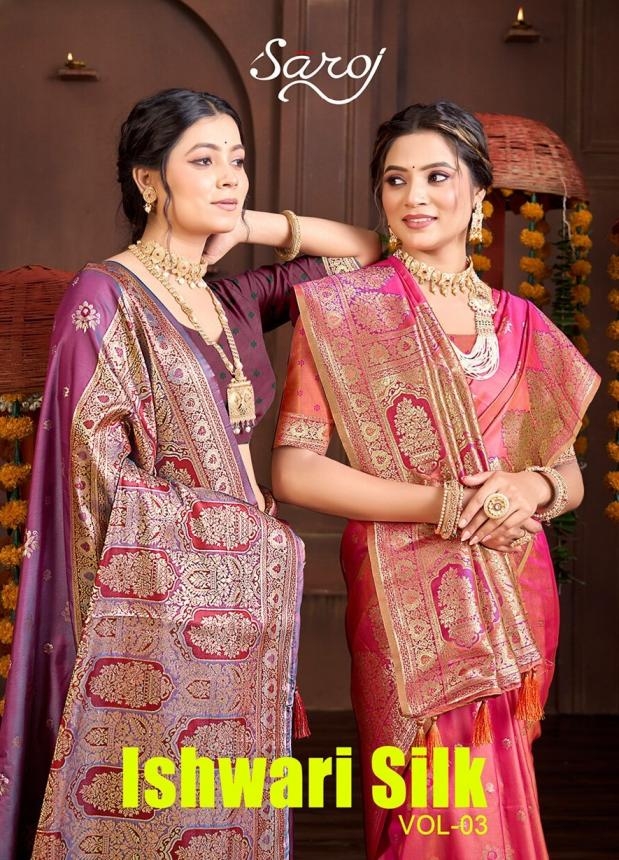 Saroj Ishwari silk vol.3 50*600 series 1001 to 1006 silk saree in wholesale surat