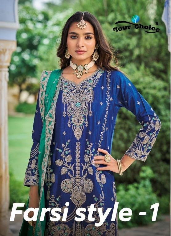 your choice farsi style vol 1 series 1001 to 1002 chinon fully stitch designer pakistani suit in wholesale surat