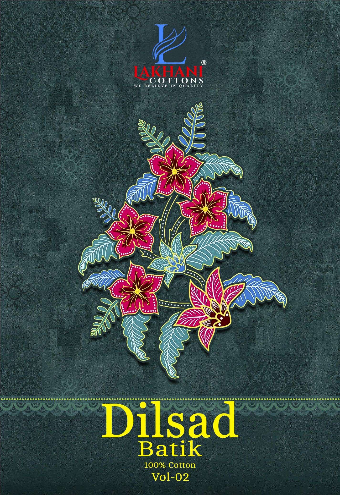Lakhani Dilsad Batik Vol-02 series 201-210 Pure Cotton wholesale suit