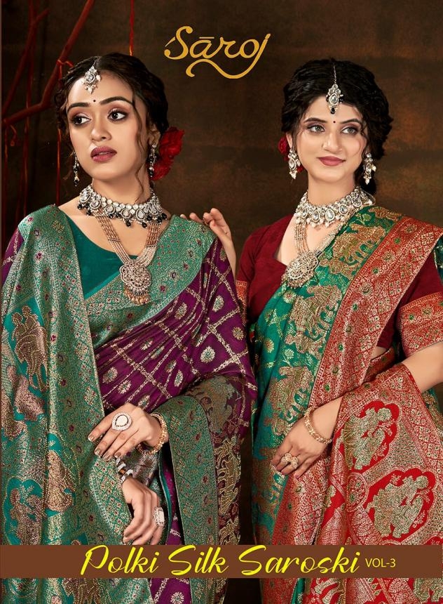 Saroj Polki Silk saroski vol.3 series 1001 to 1006 50*600 silk saree in wholesale surat