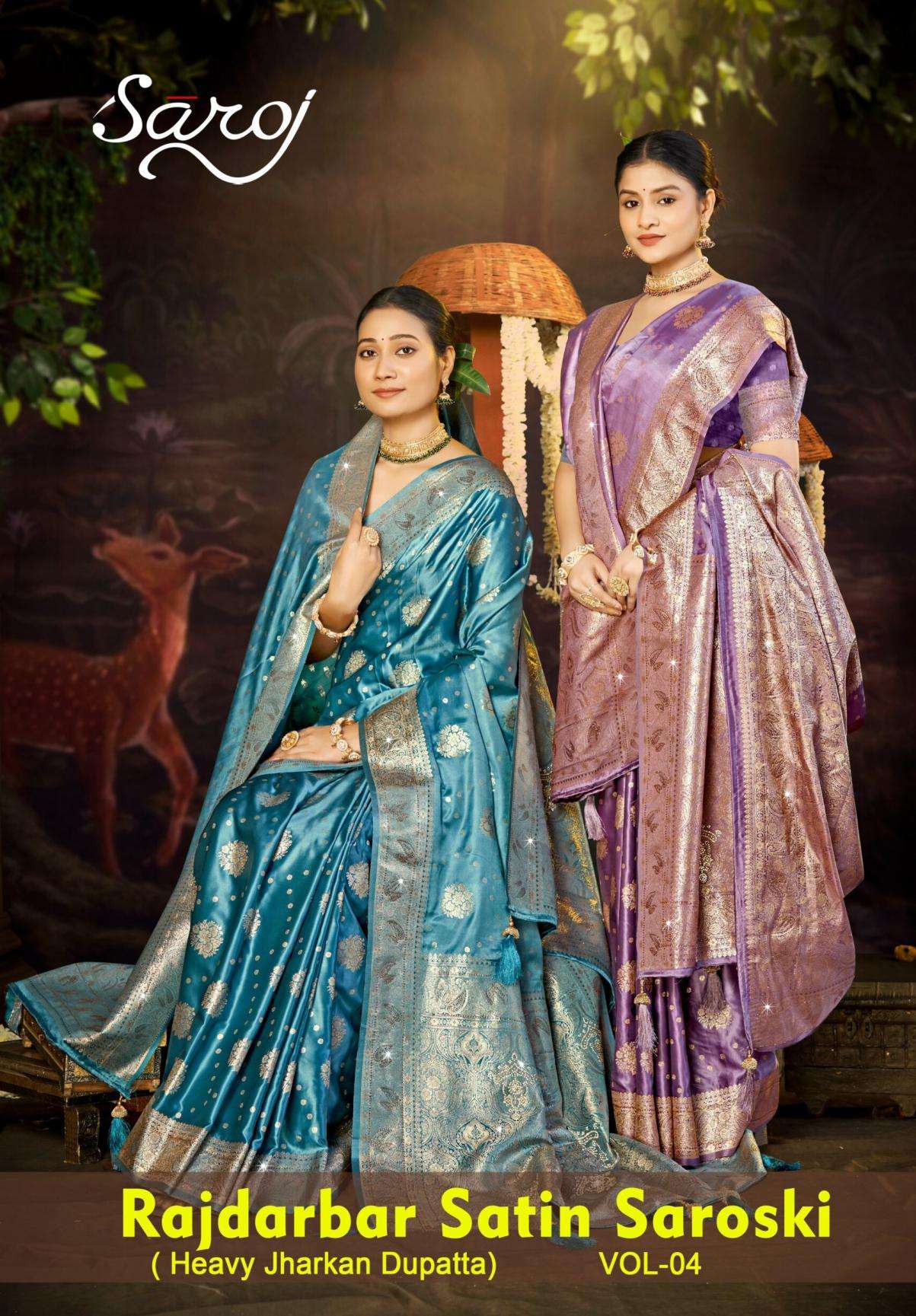 Saroj Rajdarbar satin saroski vol.4 series 1001 to 1004 Satin silk saree in wholesale surat