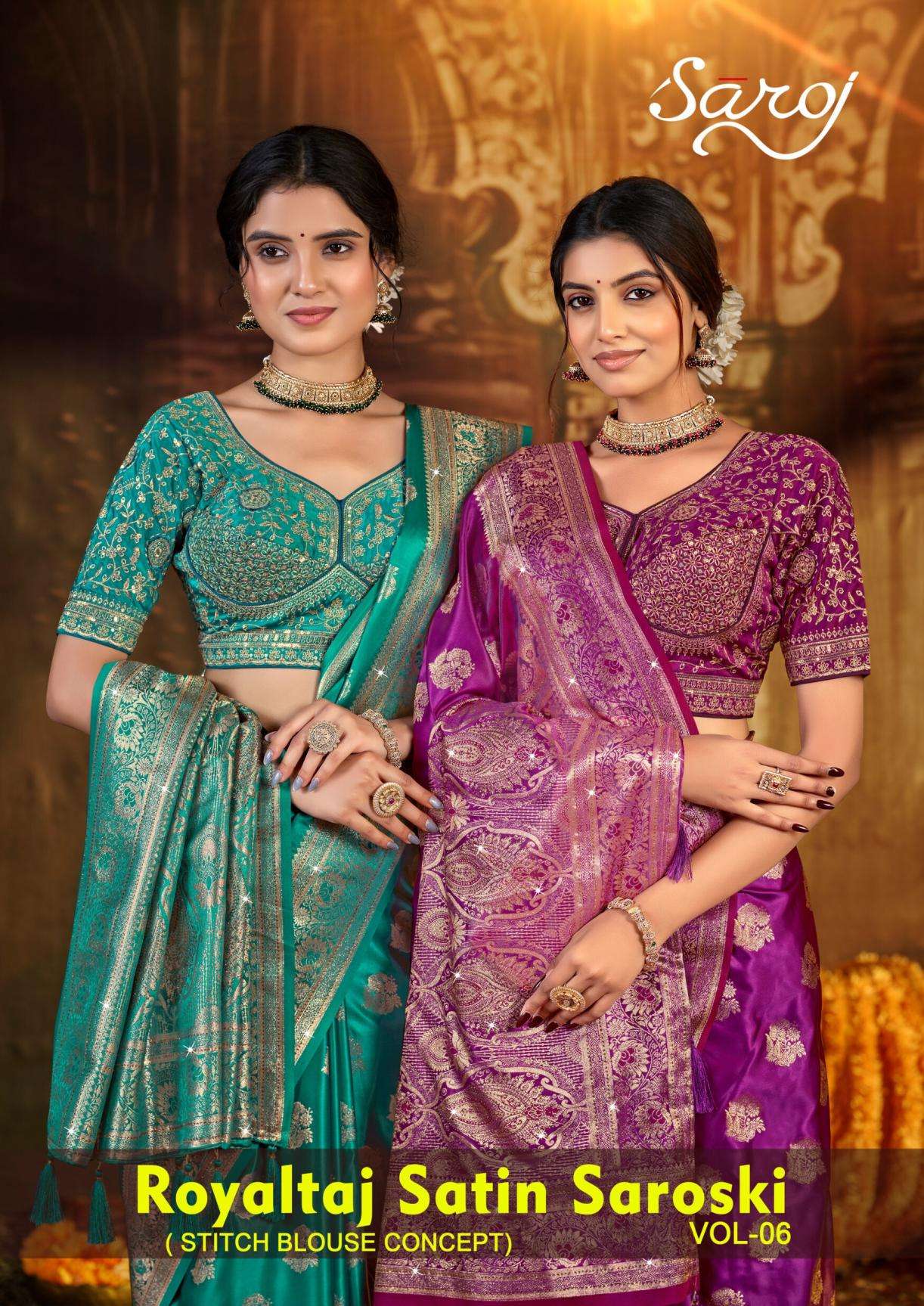 Saroj Royal Taj Satin saroski vol.6 series 1001 to 1004 Satin silk saree in wholesale surat