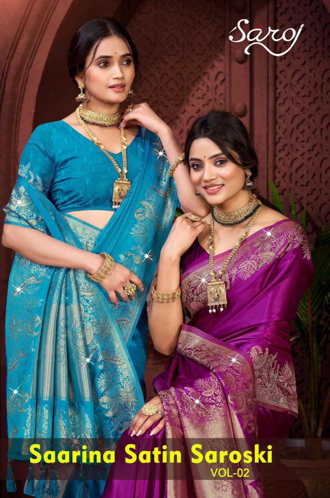 Saroj Saarina satin saroski vol 2 series 1001-1004 satin silk saree