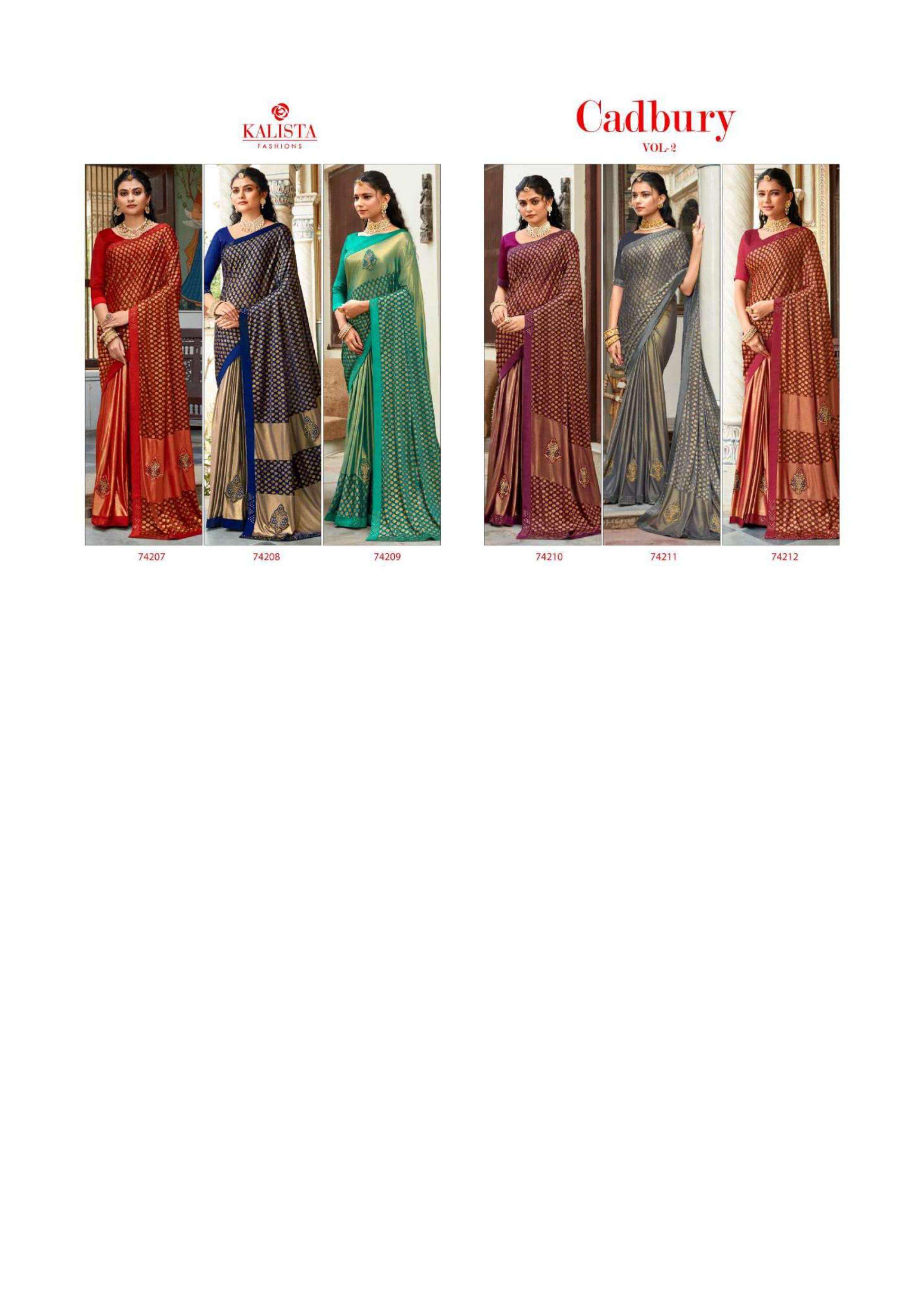 kalista cadbury vol 2 series 74207-74212 Heavy export quality Lycra with Foil saree
